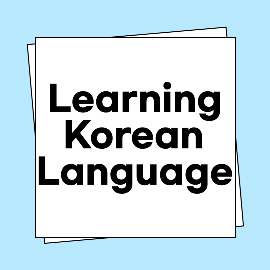 Learning the Korean Language Alphabet